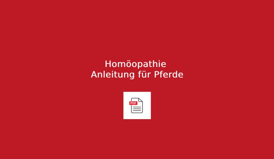 Pferde Homöopathie Anleitung - PDF